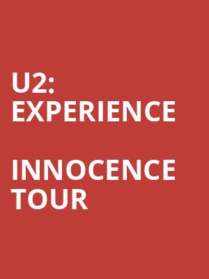 U2: eXPERIENCE + iNNOCENCE TOUR at O2 Arena